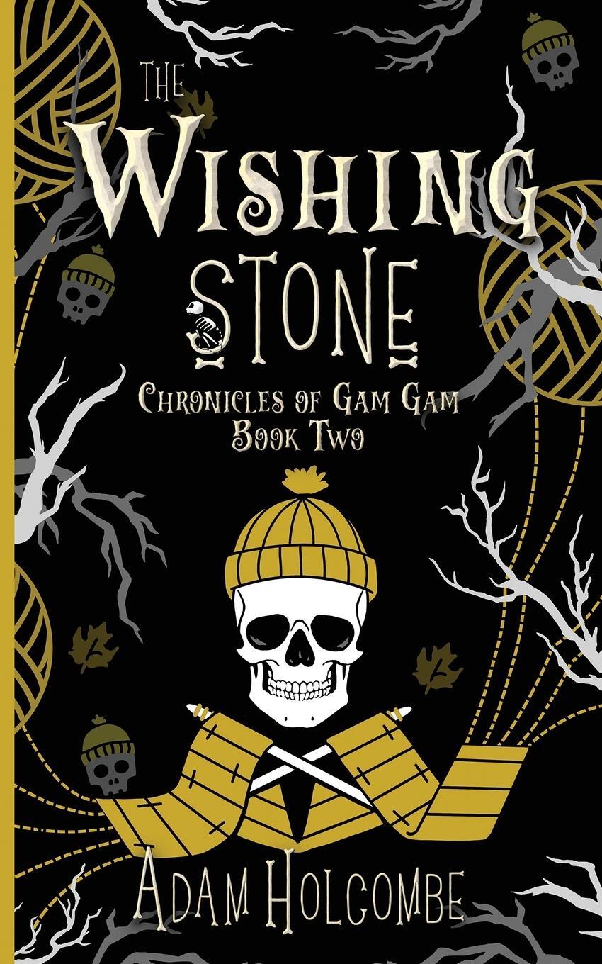 Cover: 9781960544049 | The Wishing Stone | Adam Holcombe | Taschenbuch | Paperback | Englisch