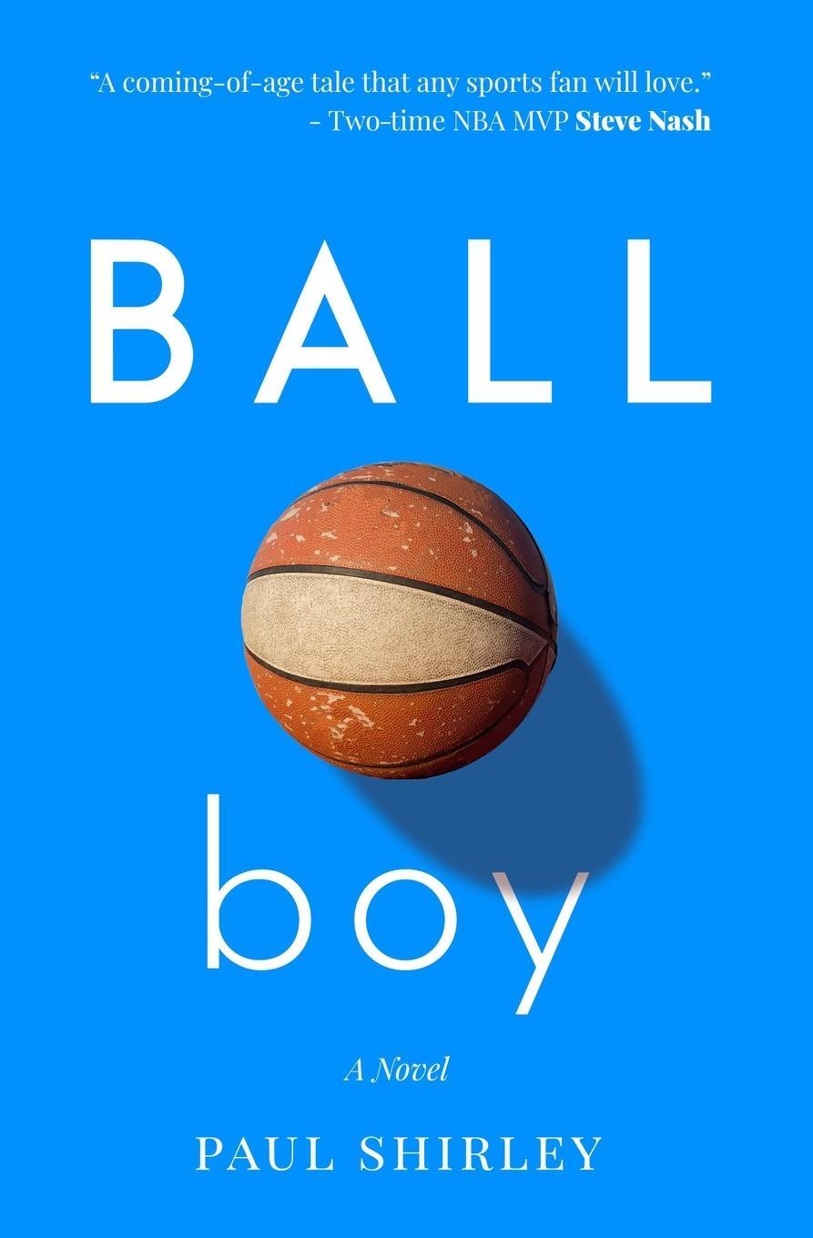 Cover: 9780578800356 | Ball Boy | Paul Shirley | Taschenbuch | Paperback | Englisch | 2021