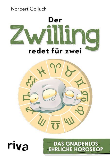 Cover: 9783742302892 | Der Zwilling redet für zwei | Das gnadenlos ehrliche Horoskop | Buch