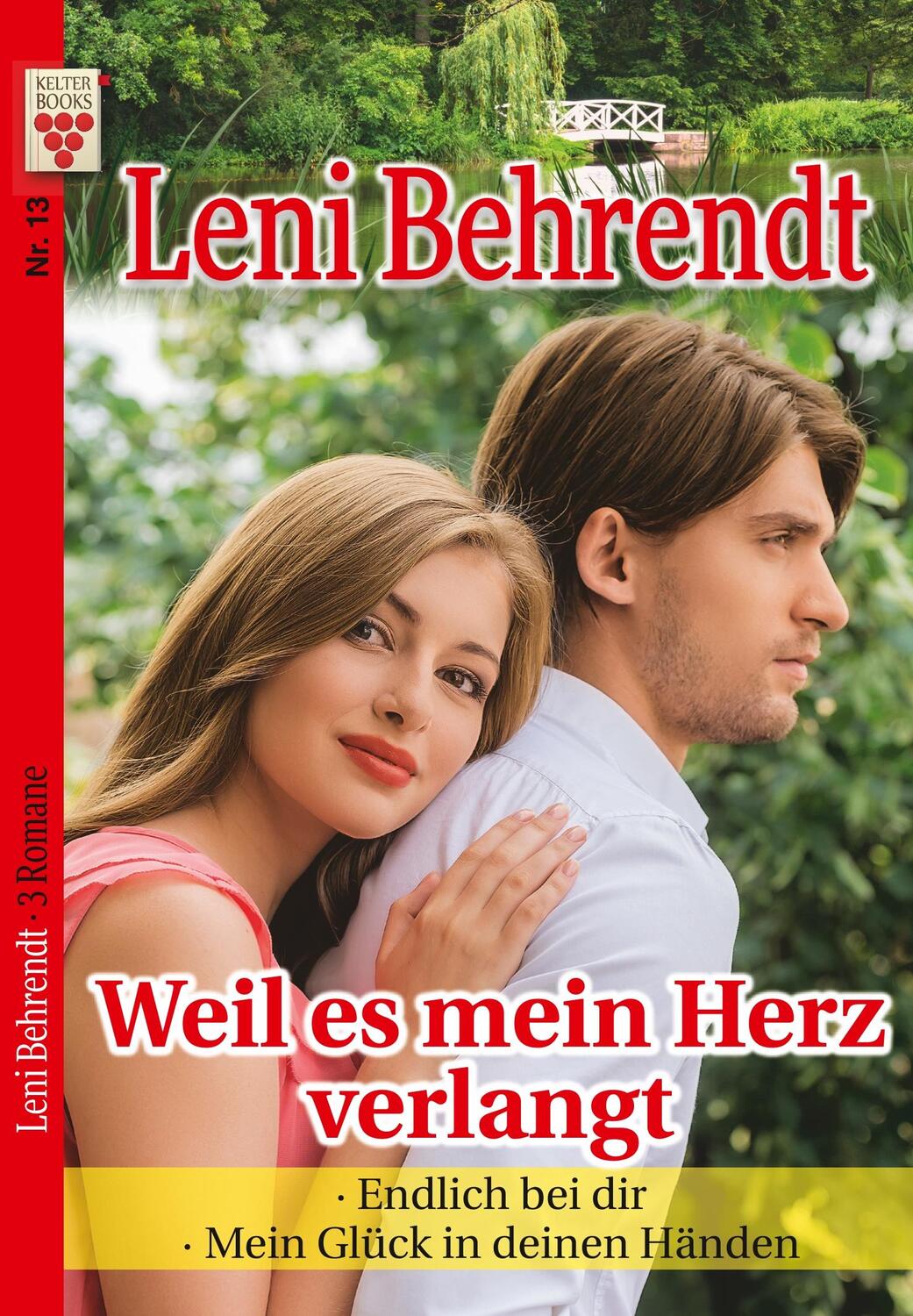 Cover: 9783962776015 | Leni Behrendt Nr. 13: Weil es mein Herz verlangt / Endlich bei dir...