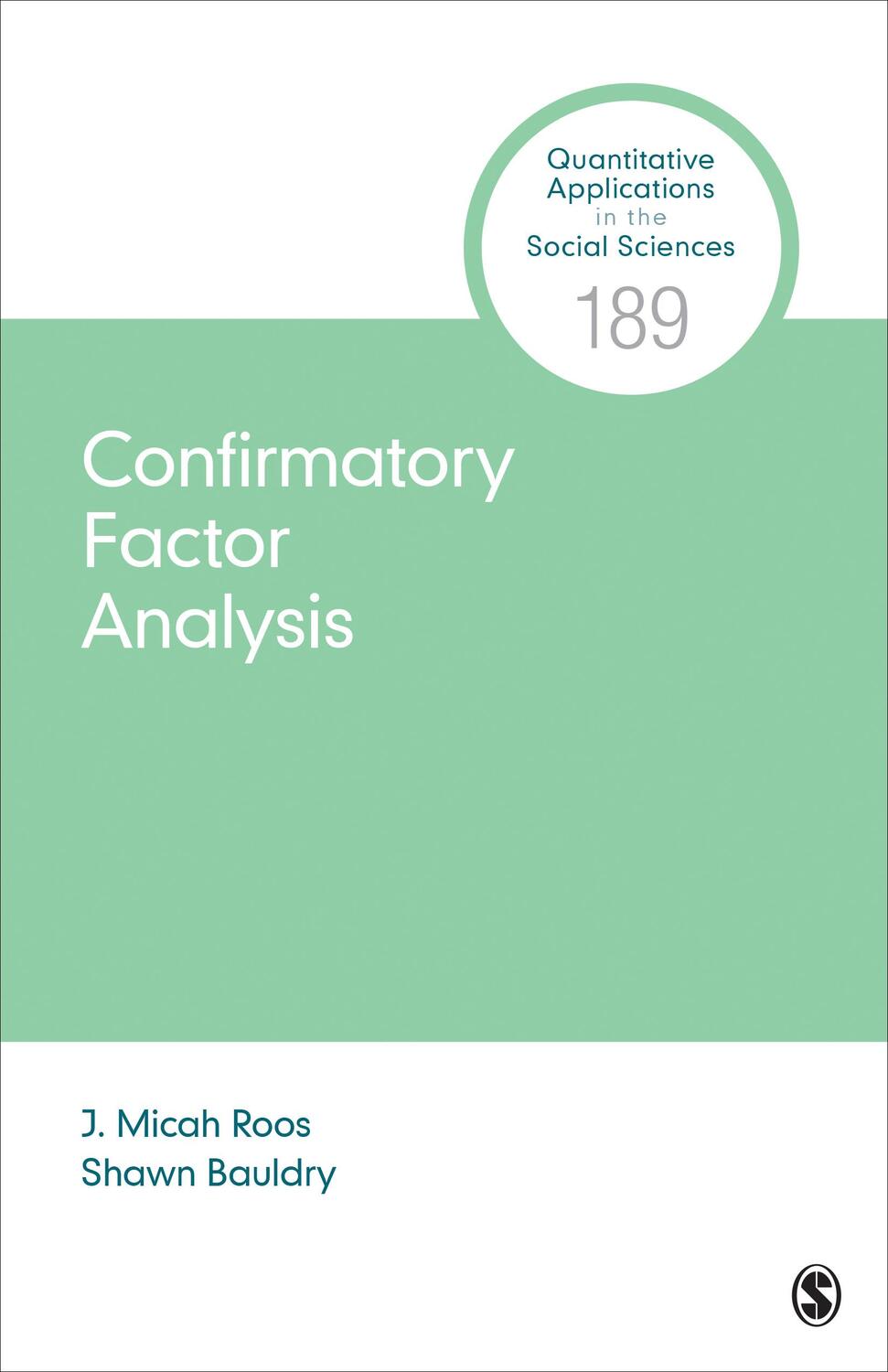 Cover: 9781544375137 | Confirmatory Factor Analysis | J. Micah Roos (u. a.) | Taschenbuch