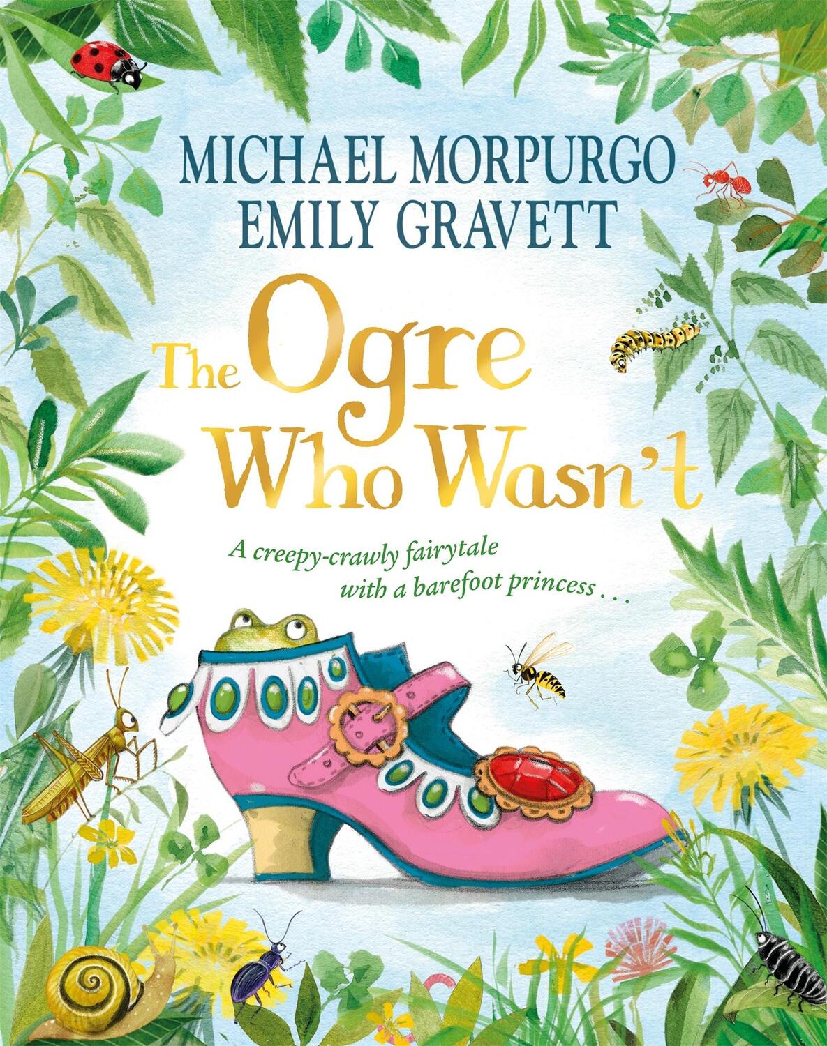 Cover: 9781035010271 | The Ogre Who Wasn't | Michael Morpurgo | Taschenbuch | 32 S. | 2024