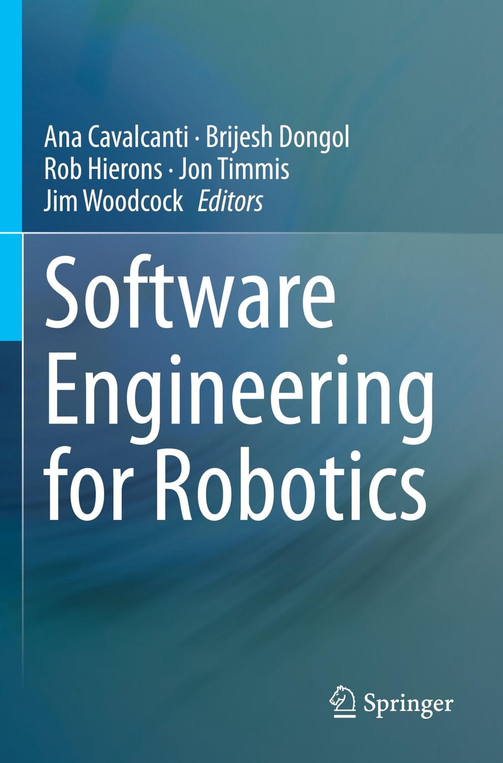 Cover: 9783030664961 | Software Engineering for Robotics | Ana Cavalcanti (u. a.) | Buch | xx