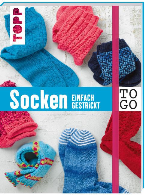 Cover: 9783772464317 | Socken to go | einfach gestrickt | Buch | 160 S. | Deutsch | 2016