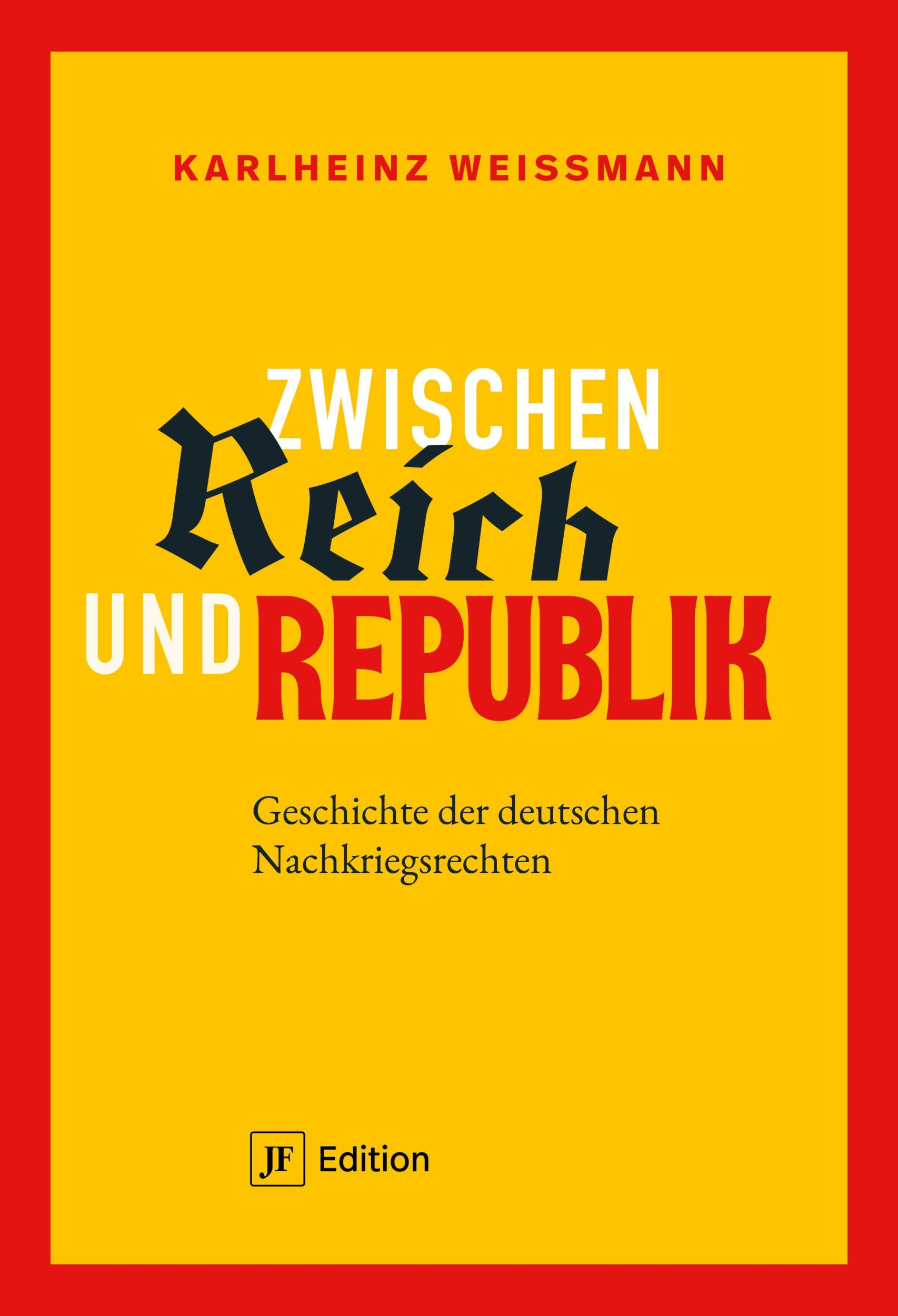 Cover: 9783929886924 | Zwischen Reich und Republik | Karlheinz Weißmann | Buch | Deutsch