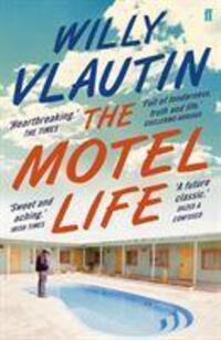 Cover: 9780571315598 | The Motel Life | A Novel | Willy Vlautin | Taschenbuch | Englisch
