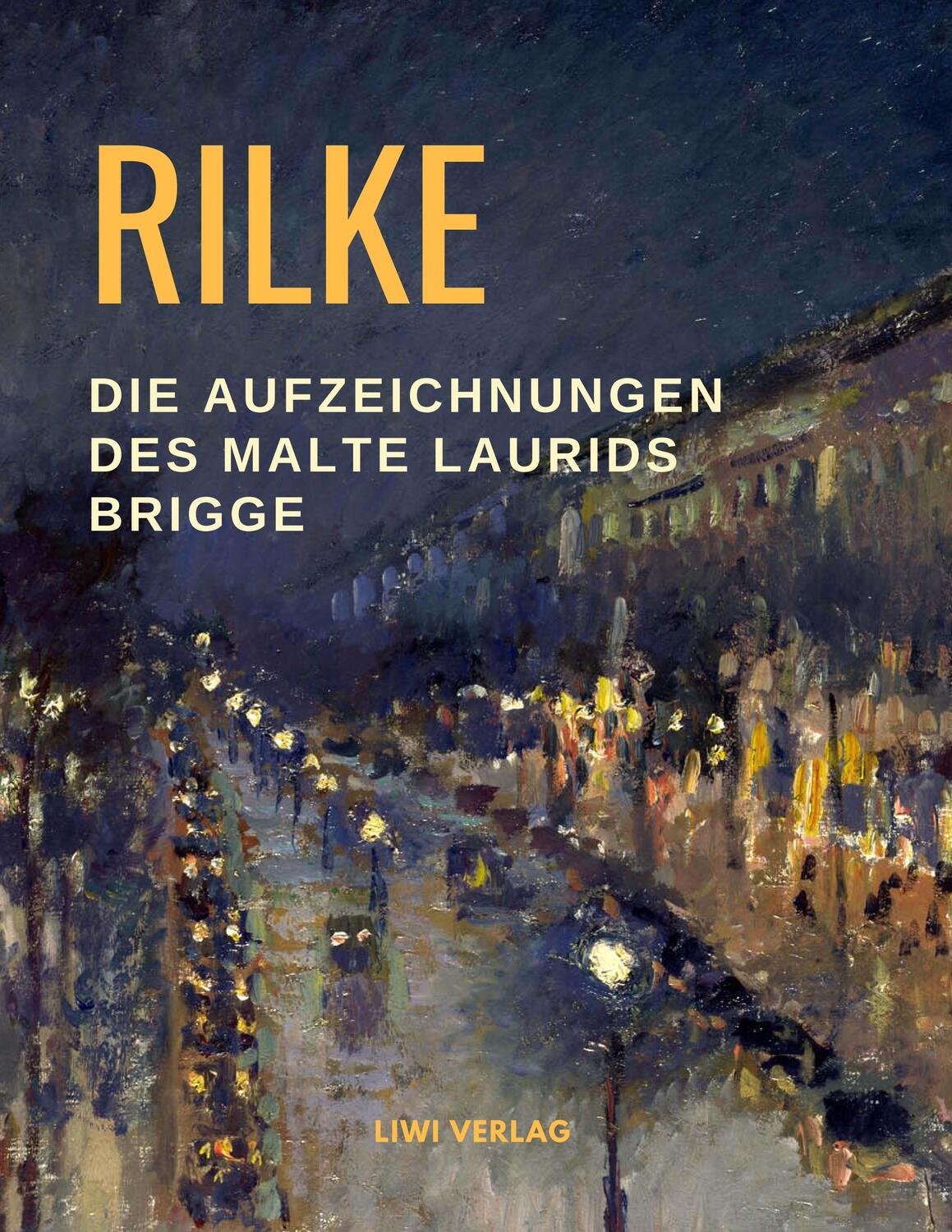 Cover: 9783965420663 | Die Aufzeichnungen des Malte Laurids Brigge | Rainer Maria Rilke