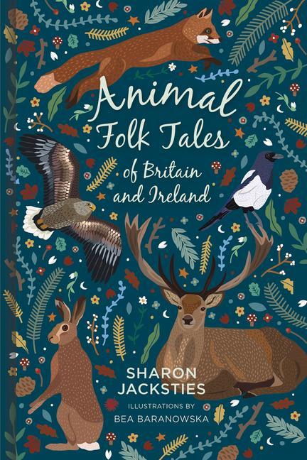 Cover: 9780750991353 | Animal Folk Tales of Britain and Ireland | Sharon Jacksties | Buch