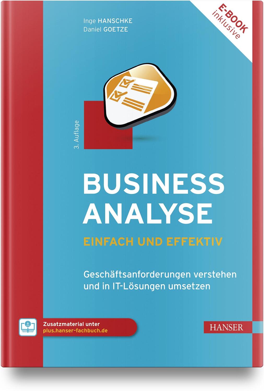 Cover: 9783446473966 | Business-Analyse - einfach und effektiv | Inge Hanschke (u. a.) | 2024