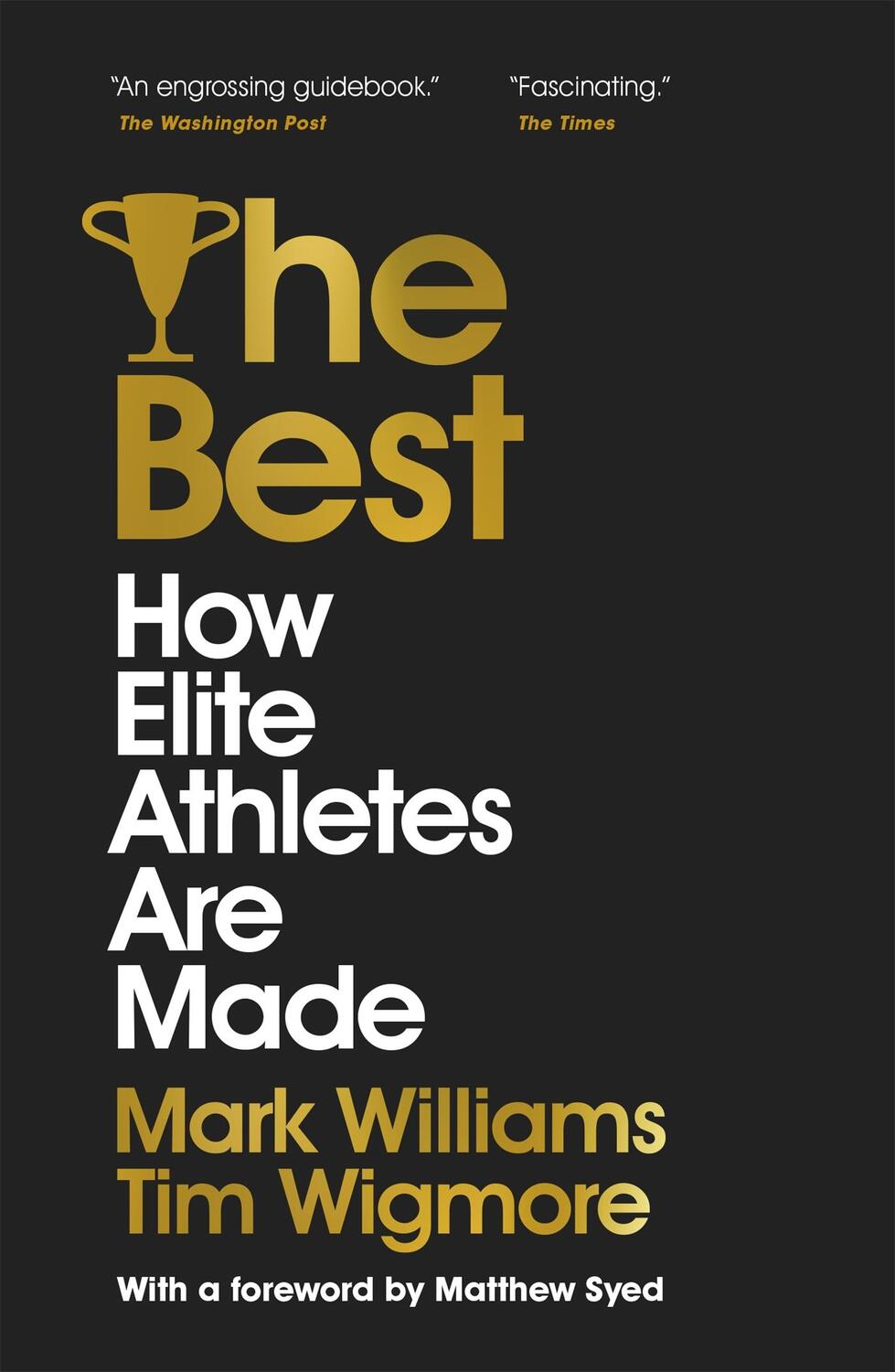 Cover: 9781529304374 | The Best | How Elite Athletes Are Made | A. Mark Williams (u. a.)