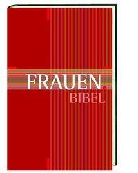 Cover: 9783460252707 | Frauen.Bibel | Buch | 336 S. | Deutsch | 2007 | EAN 9783460252707