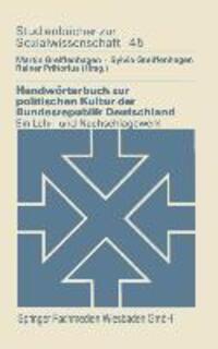 Cover: 9783531215167 | Handwörterbuch zur politischen Kultur der Bundesrepublik Deutschland