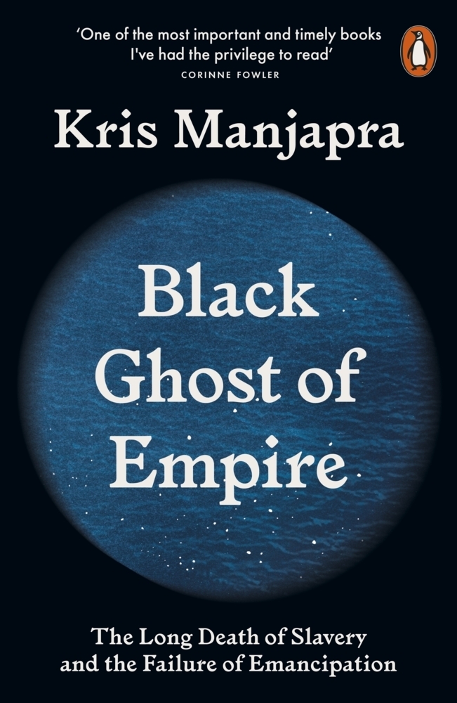 Cover: 9780141990491 | Black Ghost of Empire | Kris Manjapra | Taschenbuch | Englisch | 2023