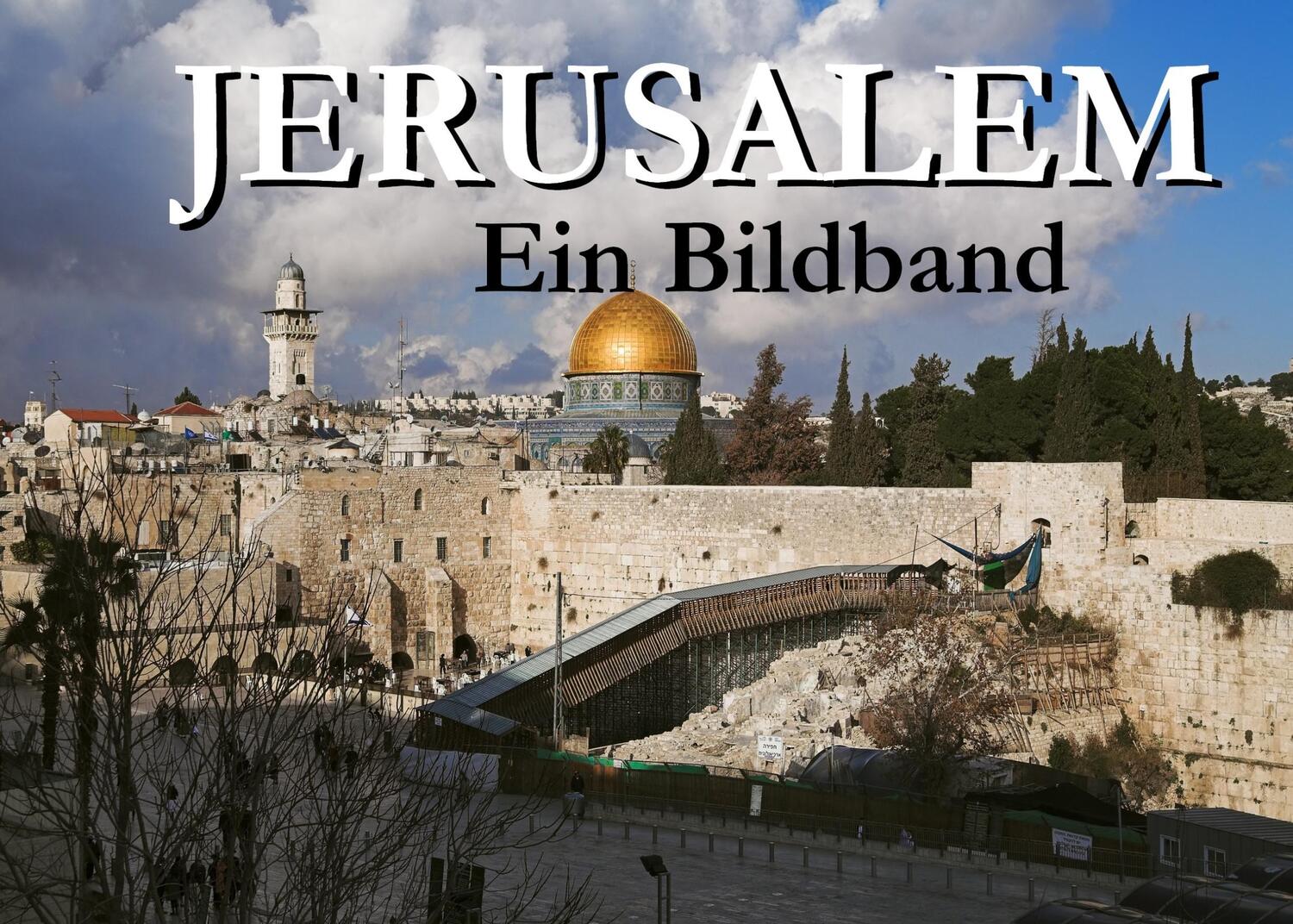 Jerusalem - Ein Bildband - Gerat, Barbara