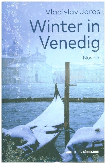 Cover: 9783907339329 | Winter in Venedig | Novelle | Vladislav Jaros | Buch | 160 S. | 2023