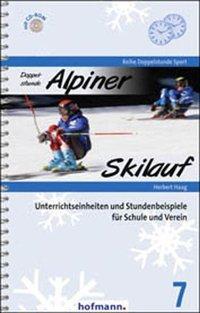 Cover: 9783778005712 | Doppelstunde Alpiner Skilauf | Herbert Haag | Buch | 168 S. | Deutsch