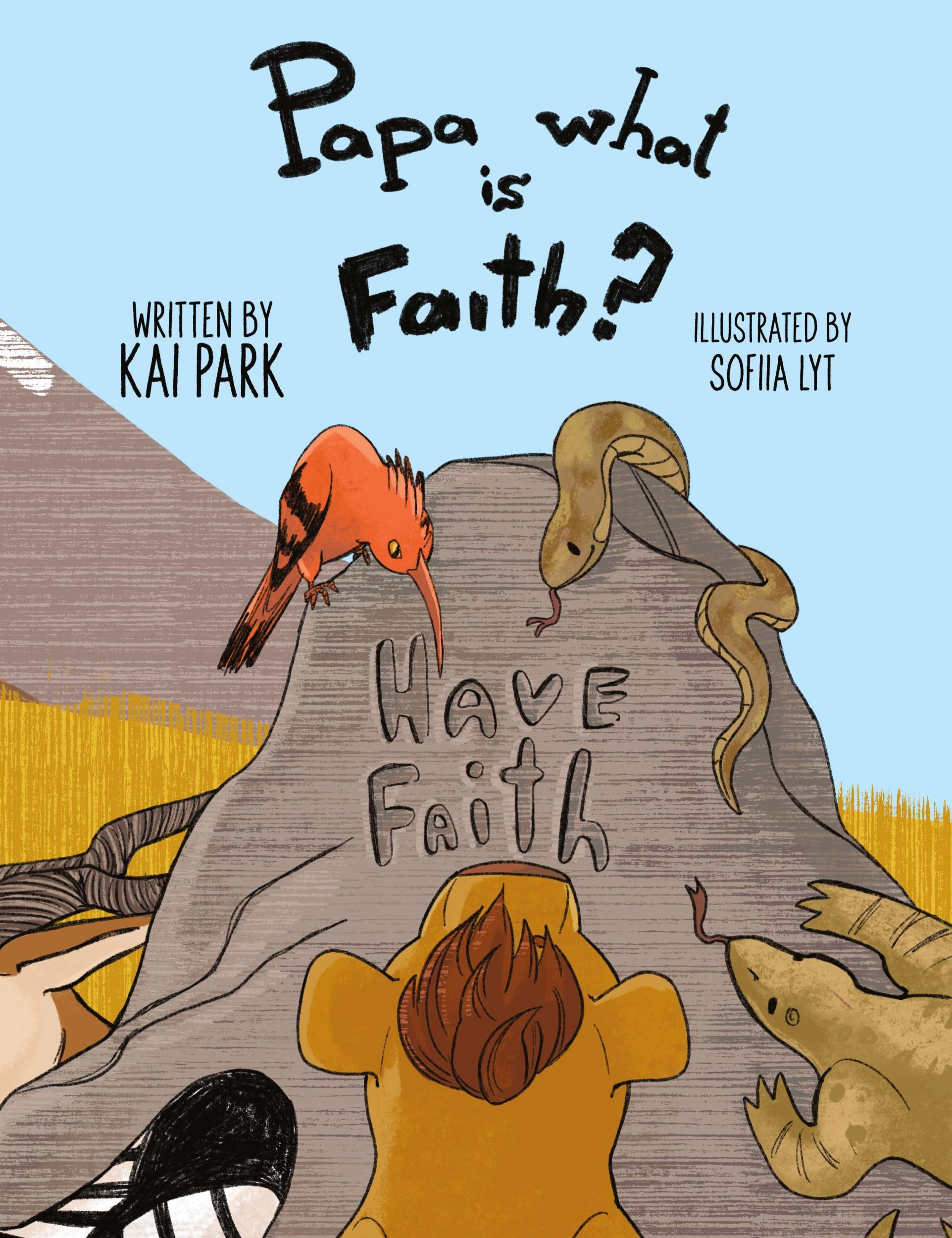 Cover: 9783000795176 | Papa what is Faith? | Kai Park | Buch | Englisch | 2024 | Park Books