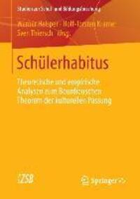 Cover: 9783658004941 | Schülerhabitus | Werner Helsper (u. a.) | Taschenbuch | Springer VS