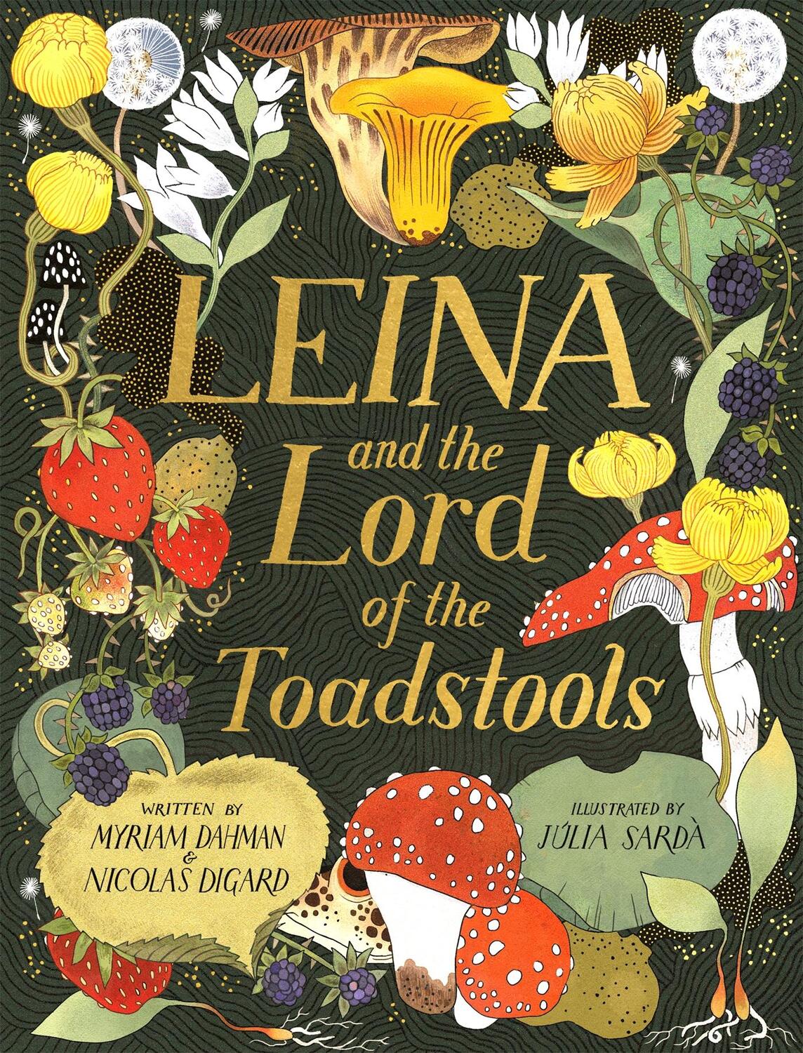 Cover: 9781408362853 | Leina and the Lord of the Toadstools | Myriam Dahman (u. a.) | Buch