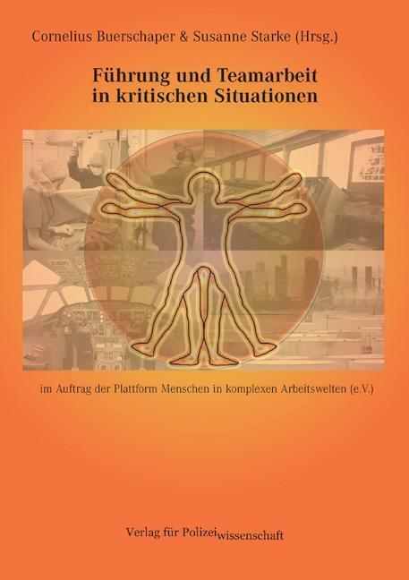 Cover: 9783866760349 | Führung und Teamarbeit in kritischen Situationen | Buerschaper (u. a.)