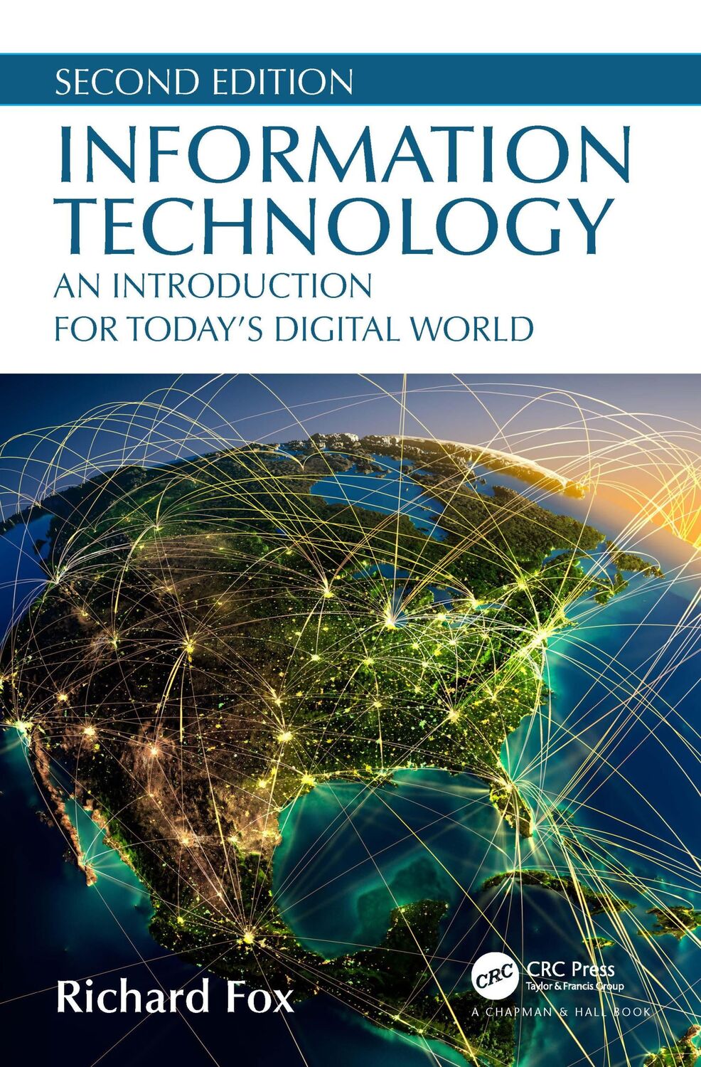 Cover: 9780367820213 | Information Technology | An Introduction for Today's Digital World