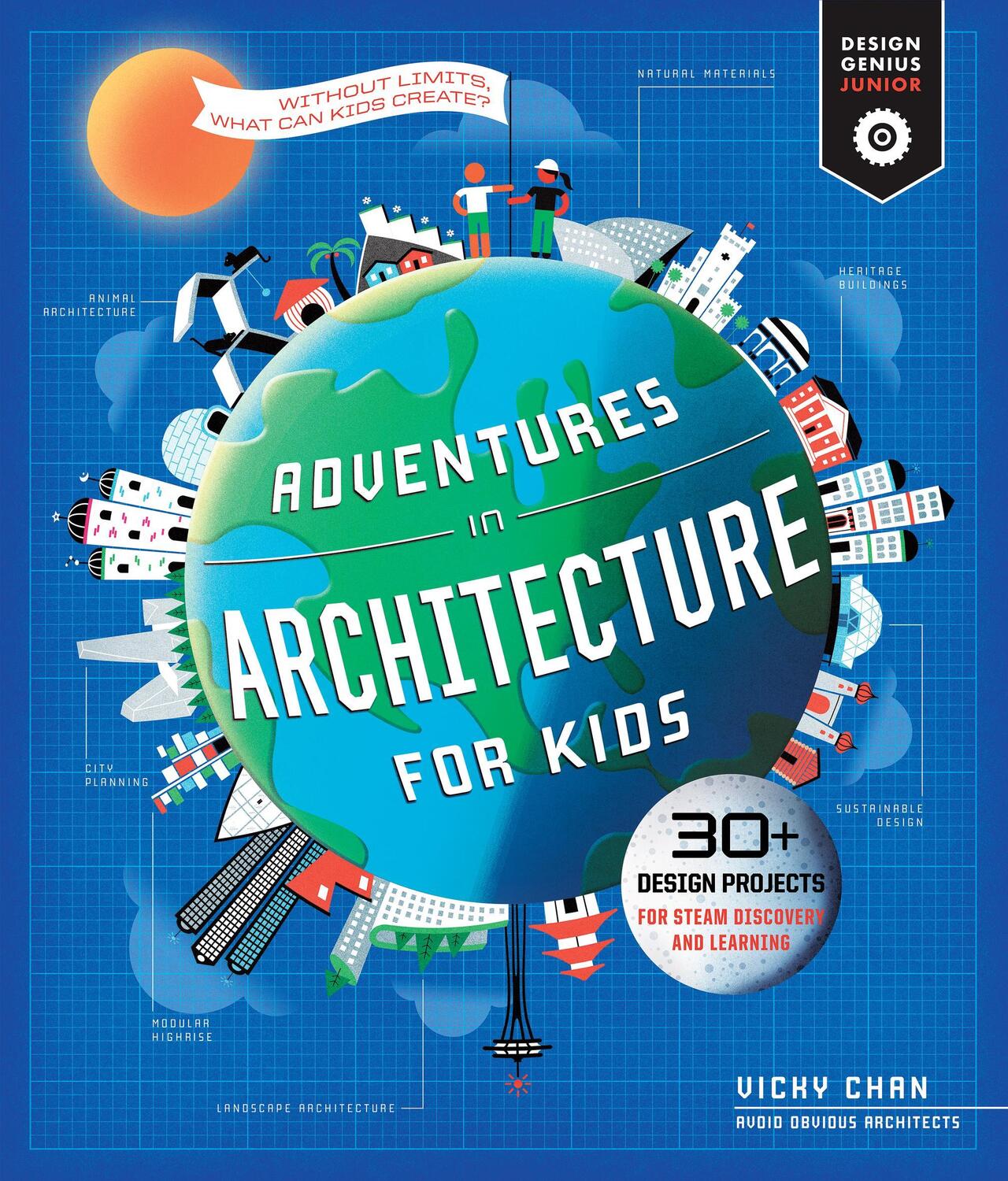 Cover: 9781631599729 | Adventures in Architecture for Kids | Vicky Chan | Taschenbuch | 2021