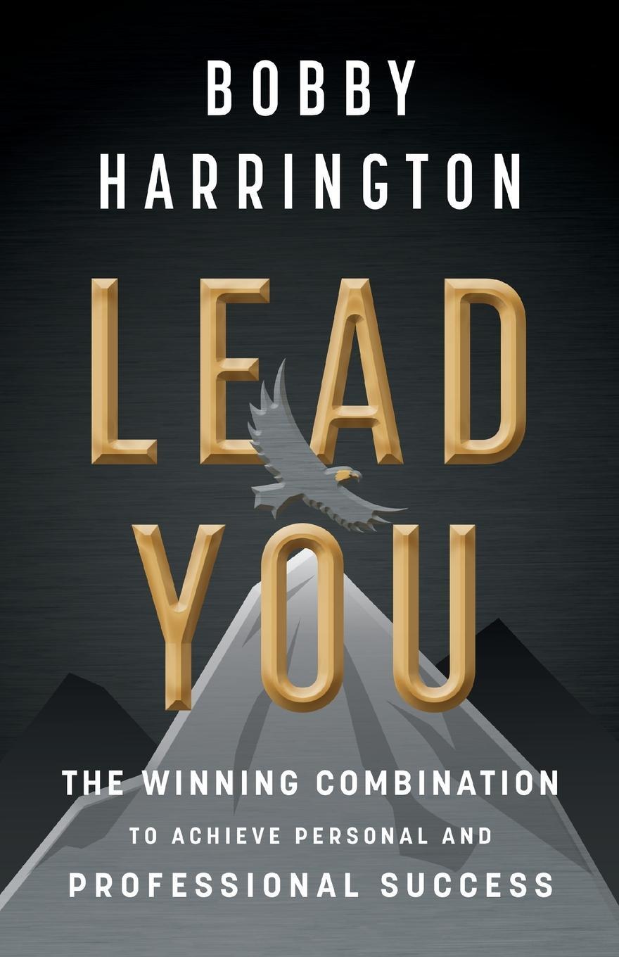 Cover: 9781544536255 | Lead You | Bobby Harrington | Taschenbuch | Paperback | Englisch