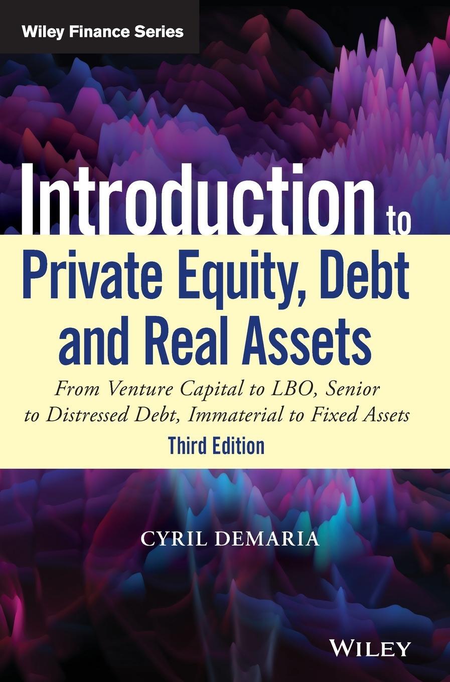 Cover: 9781119537380 | Introduction to Private Equity, Debt and Real Assets | Cyril Demaria