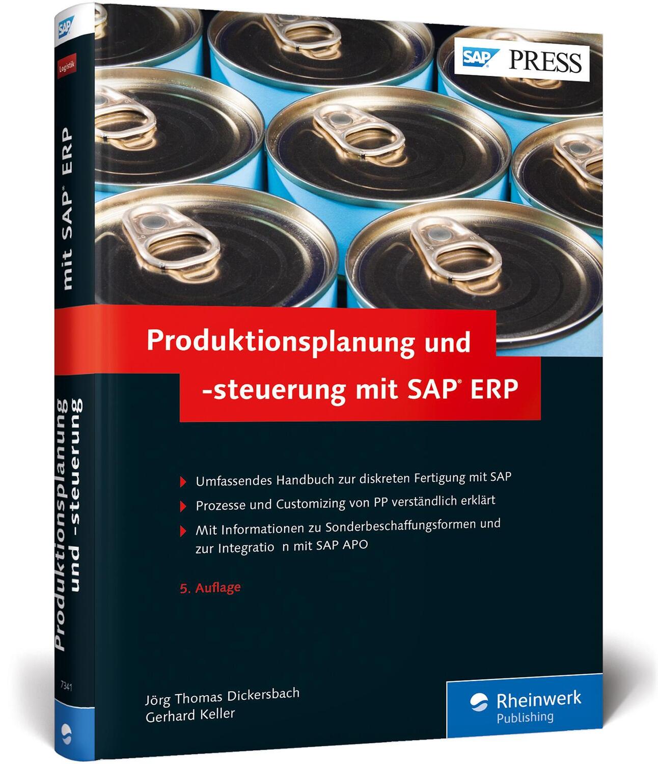 Cover: 9783836273411 | Produktionsplanung und -steuerung mit SAP ERP | Dickersbach (u. a.)