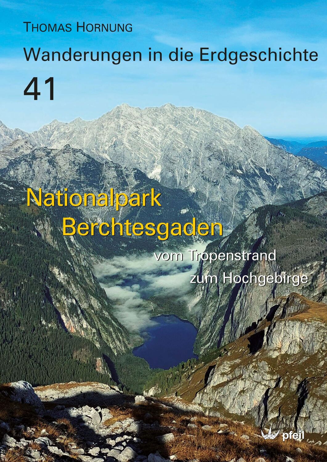 Cover: 9783899372748 | Nationalpark Berchtesgaden | Vom Tropenstrand zum Hochgebirge | Buch