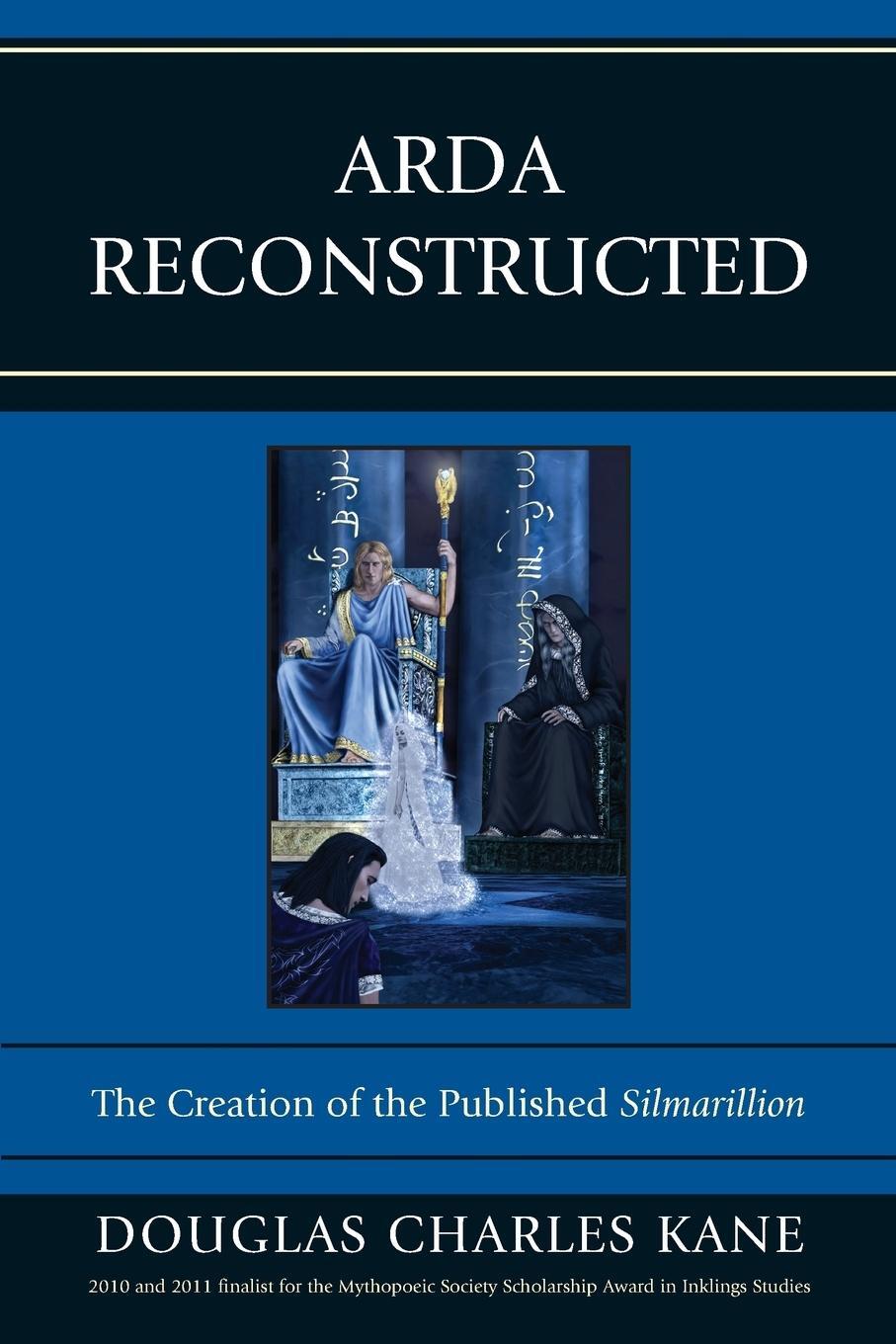Cover: 9781611460896 | Arda Reconstructed | The Creation of the Published Silmarillion | Kane