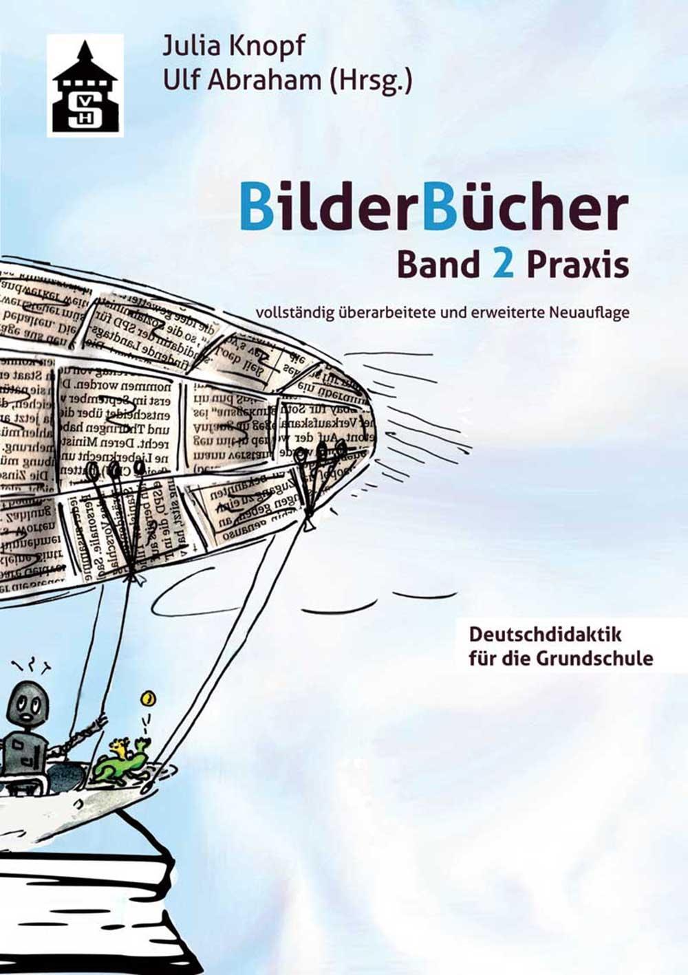 Cover: 9783834020093 | Bilderbücher - Band 2. Praxis | Julia Knopf (u. a.) | Taschenbuch