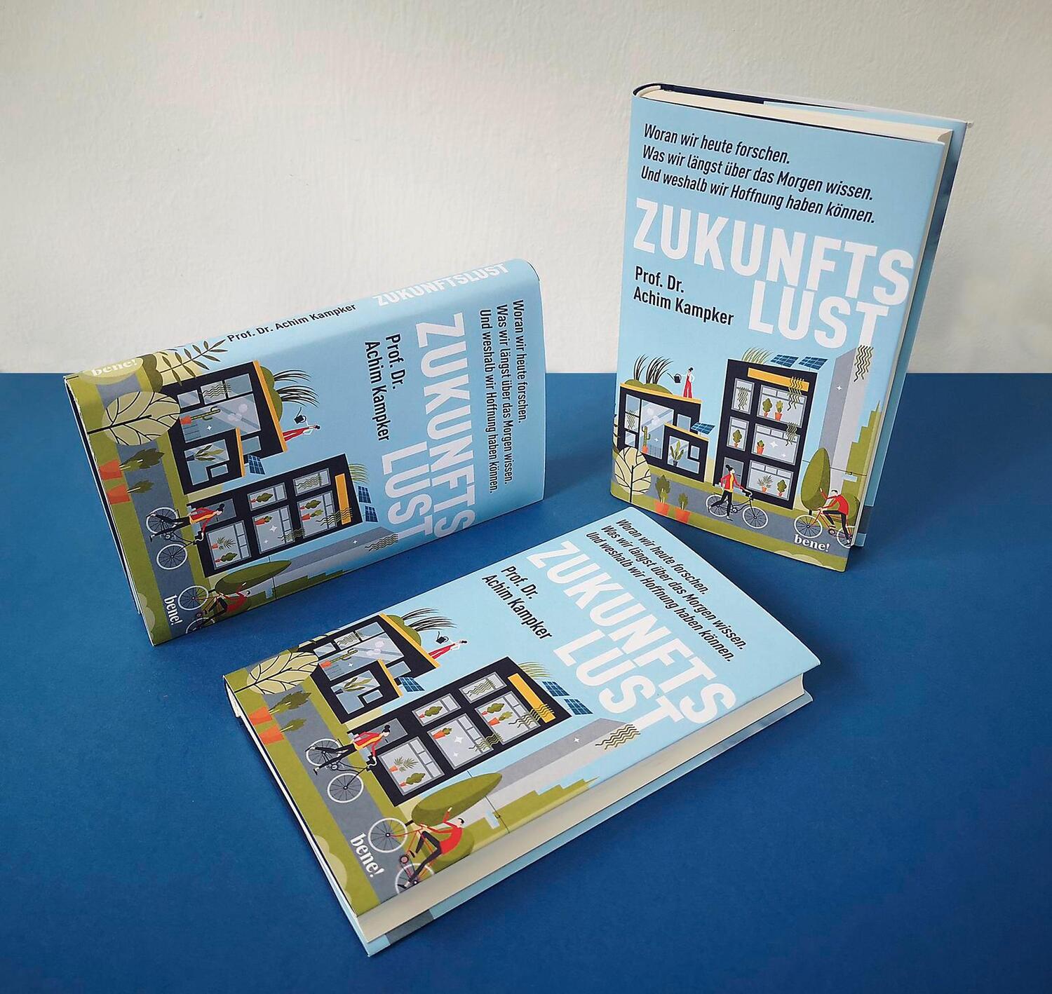 Bild: 9783963402999 | Zukunftslust | Achim Kampker | Buch | 215 S. | Deutsch | 2024 | bene!