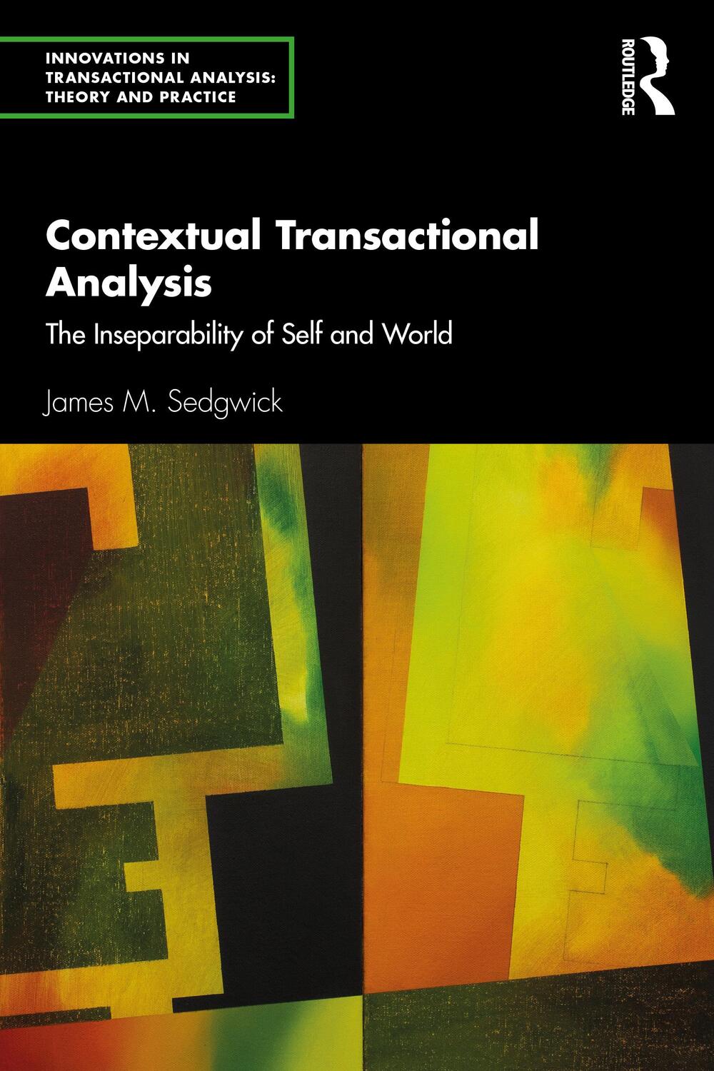 Cover: 9780367192884 | Contextual Transactional Analysis | James M. Sedgwick | Taschenbuch