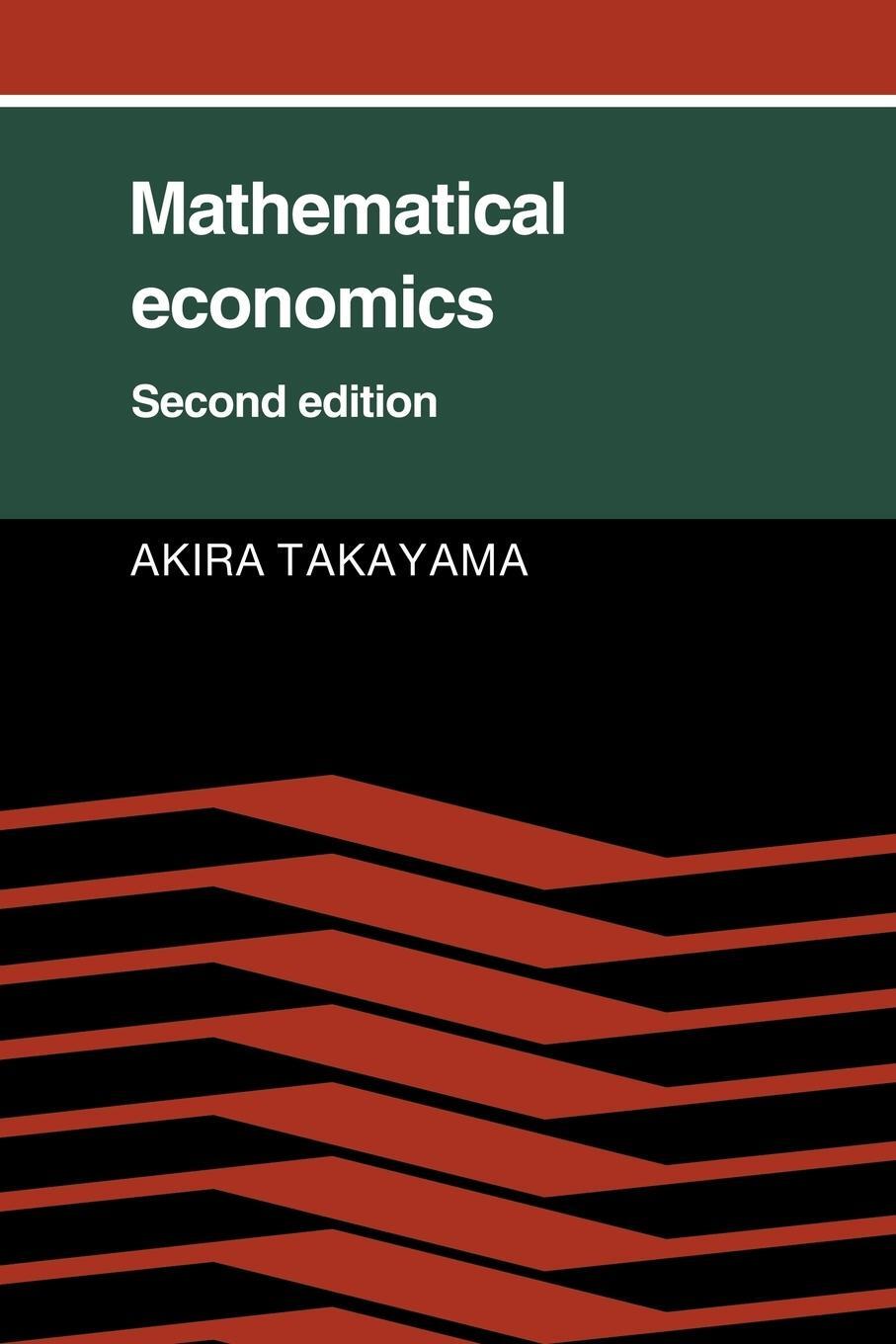 Cover: 9780521314985 | Mathematical Economics | Akira Takayama | Taschenbuch | Paperback