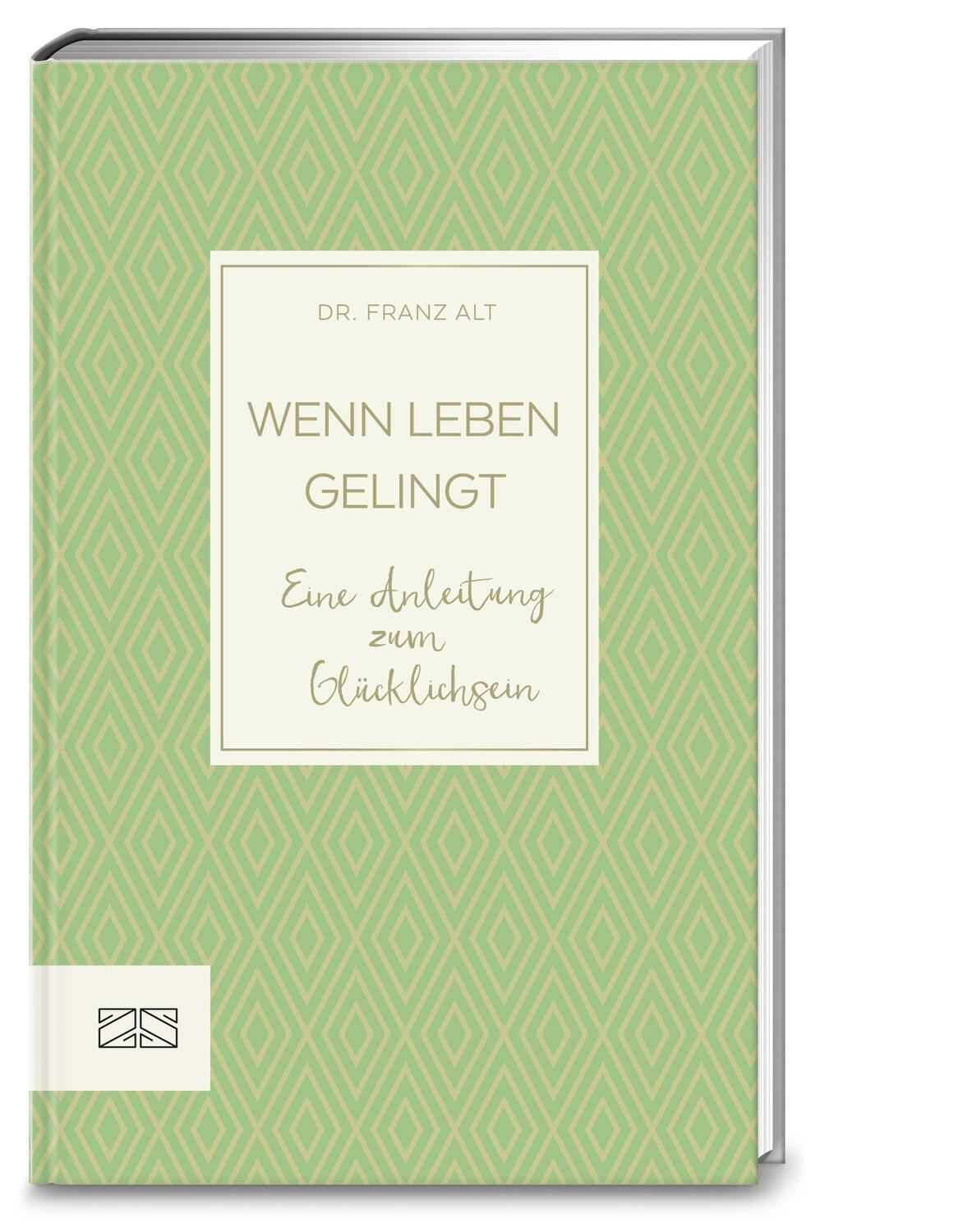 Cover: 9783898836999 | Wenn Leben gelingt | Eine Anleitung zum Glücklichsein | Franz Alt