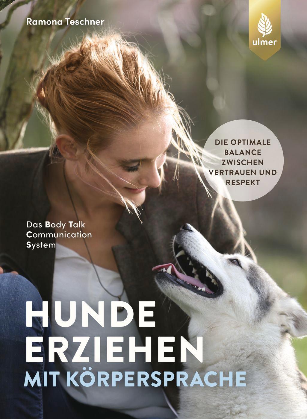Cover: 9783818613822 | Hunde erziehen mit Körpersprache | Ramona Teschner | Taschenbuch