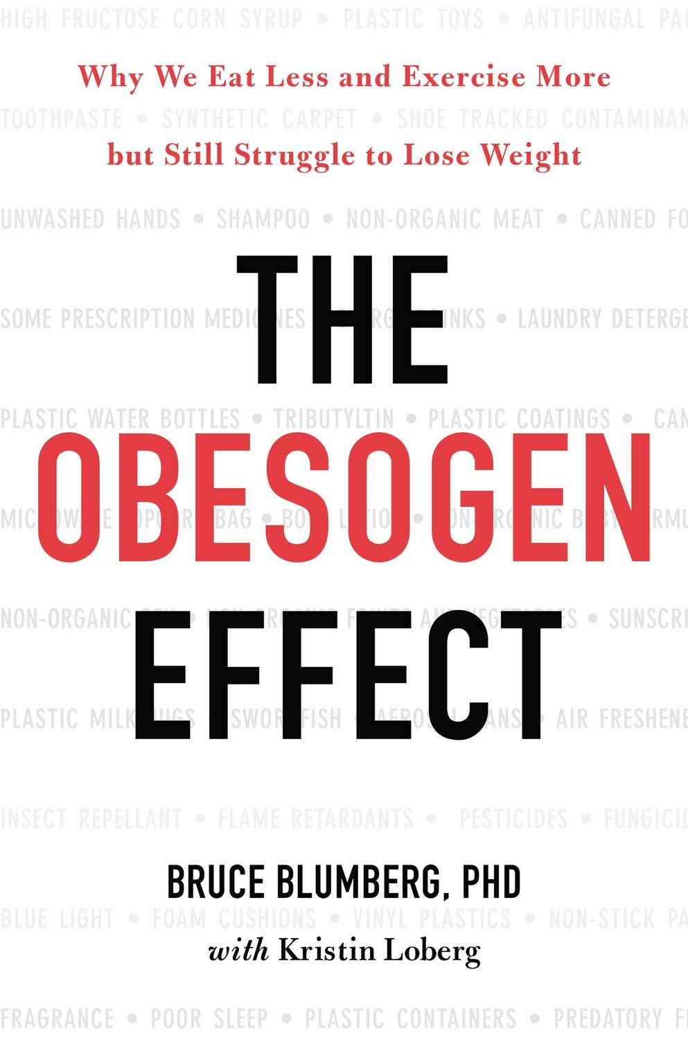 Cover: 9781478970644 | The Obesogen Effect | Bruce Blumberg | Buch | Englisch | 2018