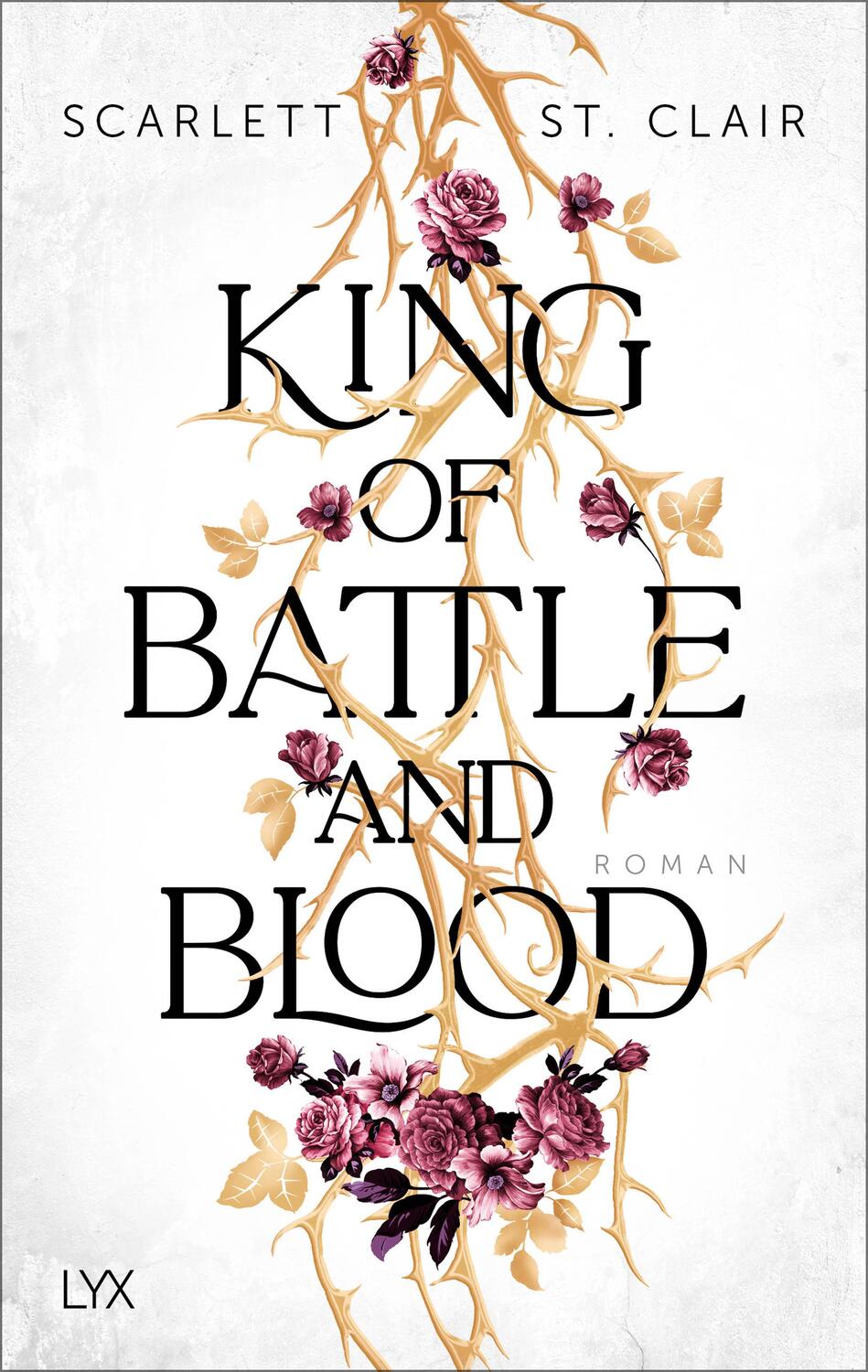 Cover: 9783736319769 | King of Battle and Blood | Scarlett St. Clair | Taschenbuch | 432 S.