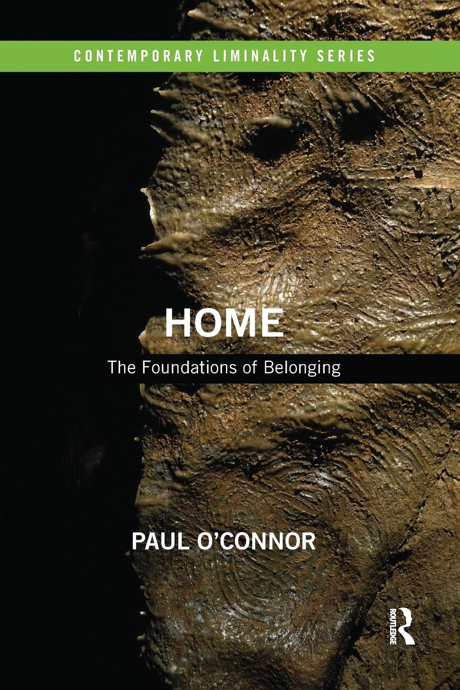 Cover: 9780367332822 | Home | The Foundations of Belonging | Paul O'Connor | Taschenbuch