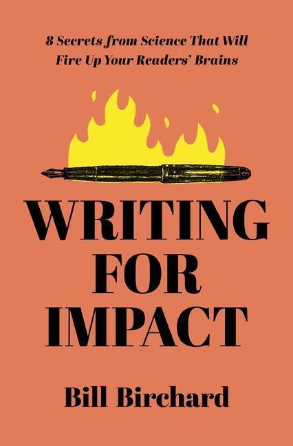 Cover: 9781400241484 | Writing for Impact | Bill Birchard | Taschenbuch | Englisch | 2023