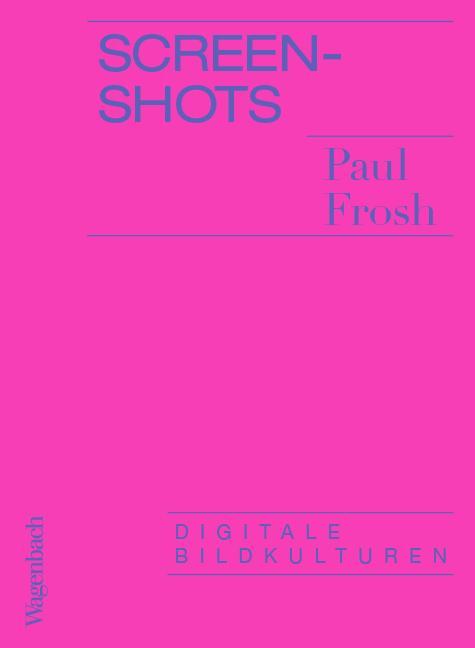 Cover: 9783803136916 | Screenshots | Paul Frosh | Taschenbuch | Deutsch | 2019 | Wagenbach, K