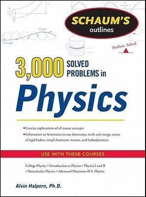 Cover: 9780071763462 | Schaum's 3,000 Solved Problems in Physics | Alvin Halpern | Buch
