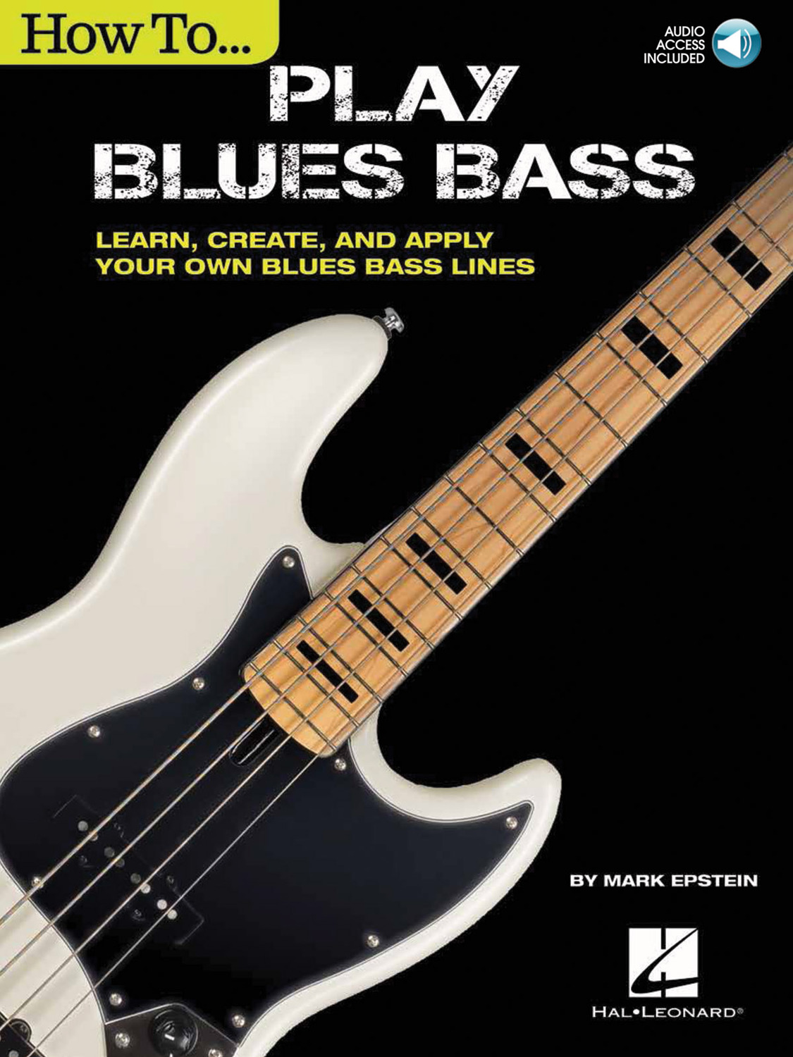 Cover: 888680726614 | How to Play Blues Bass | Mark Epstein | Bass Instruction | 2018