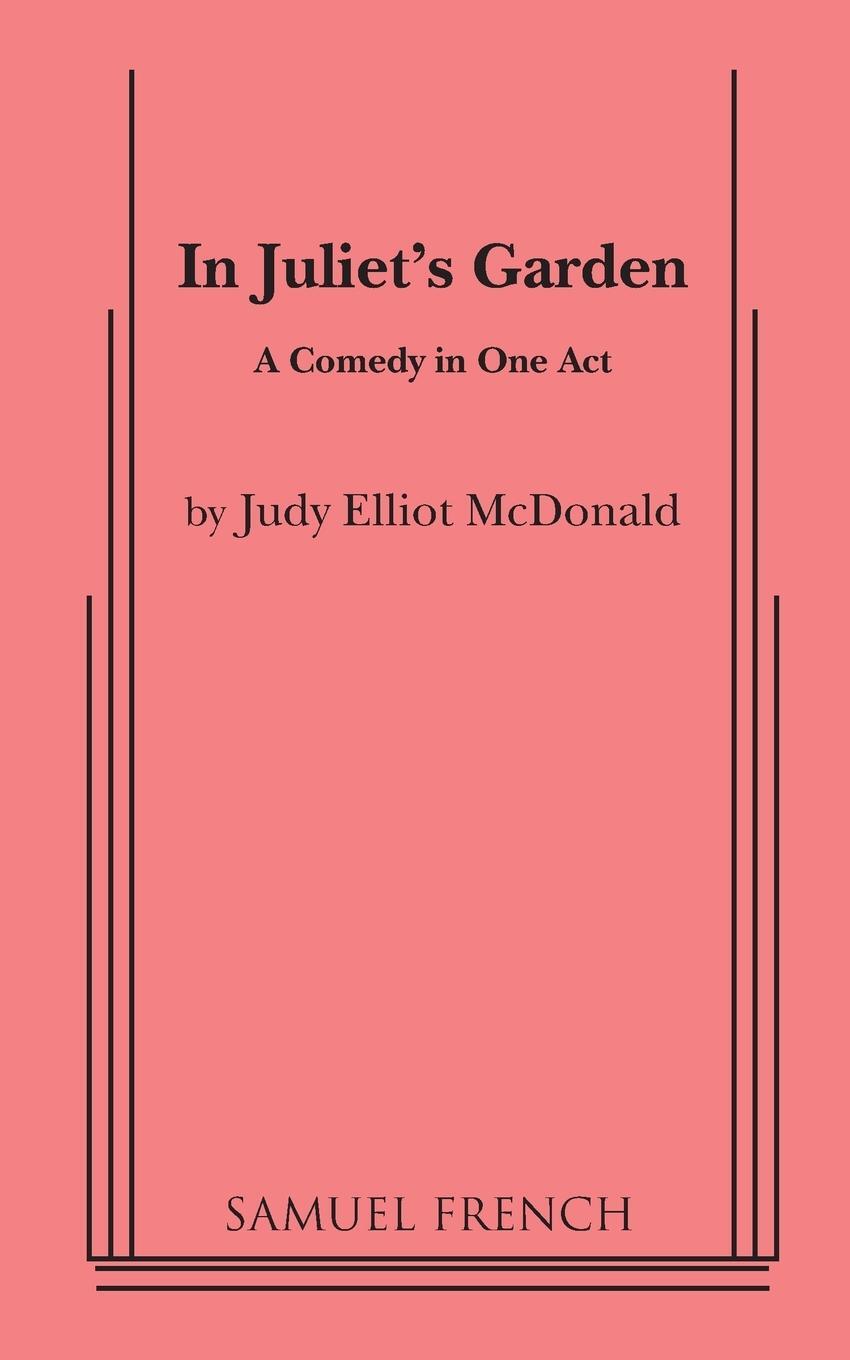 Cover: 9780874402964 | In Juliet's Garden | Judy Elliot McDonald | Taschenbuch | Paperback