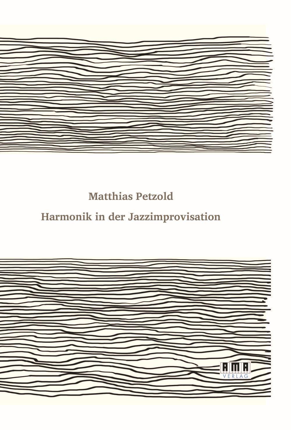 Cover: 9783899223118 | Harmonik in der Jazzimprovisation | Eine Jazzharmonielehre | Petzold
