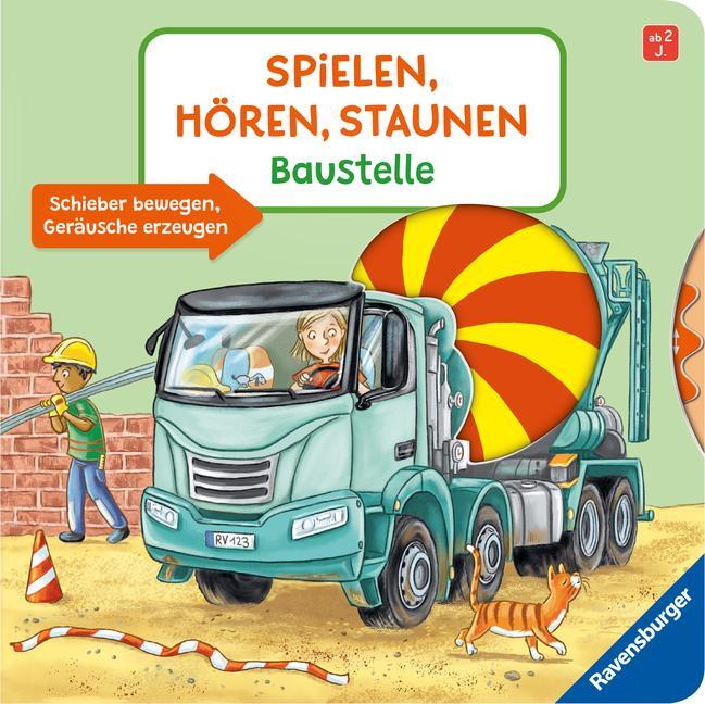 Cover: 9783473419081 | Spielen, Hören, Staunen: Baustelle. Ein Sound-Spielbuch ohne...