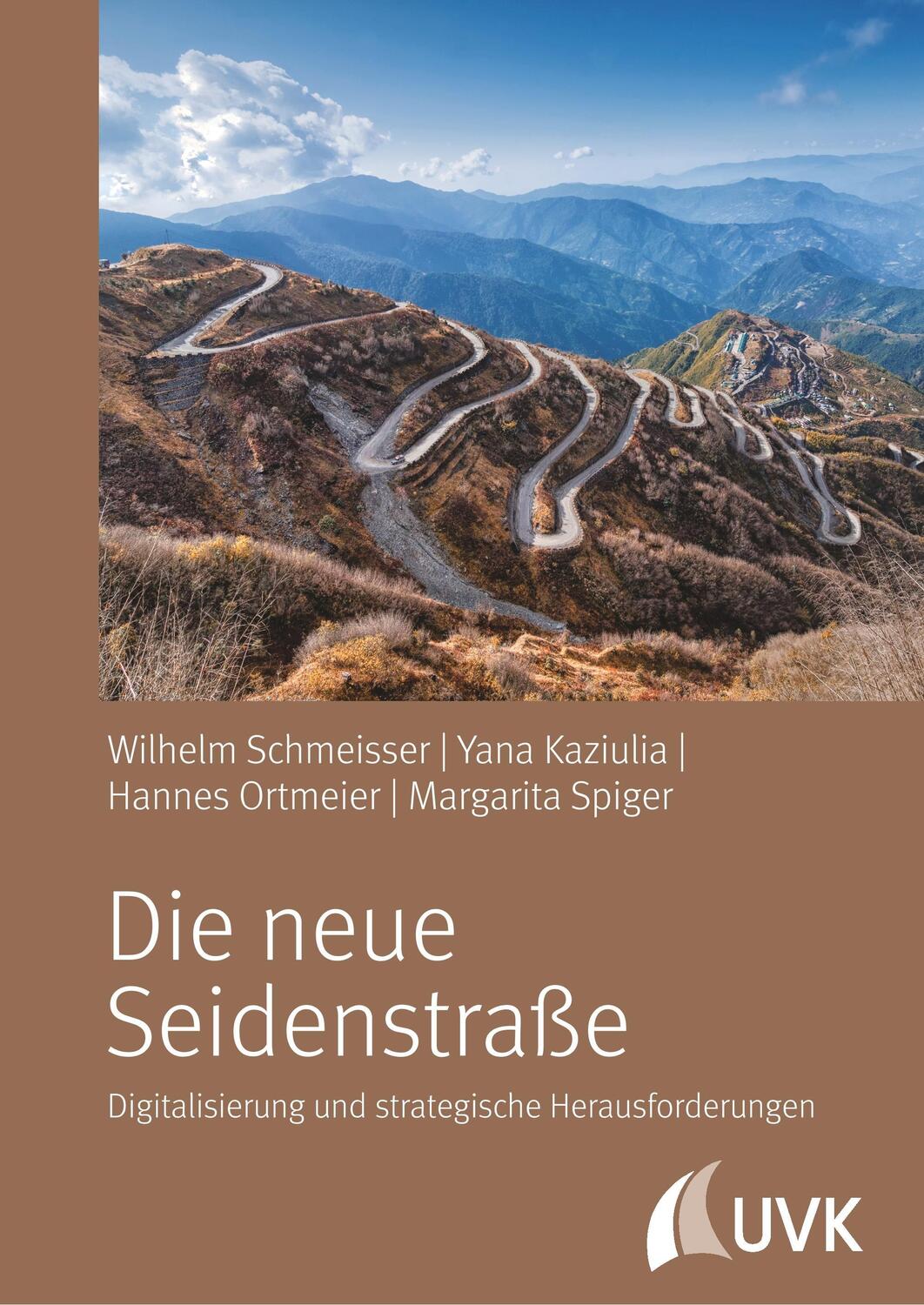 Cover: 9783867648547 | Die neue Seidenstraße | Wilhelm Schmeisser | Taschenbuch | 2018 | UVK
