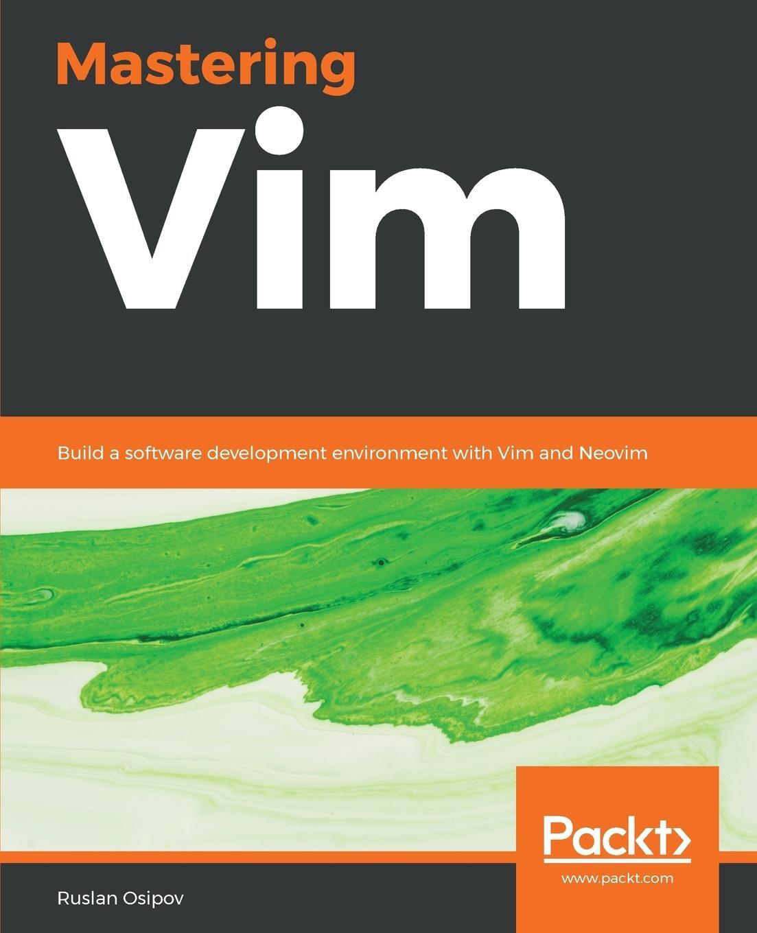 Cover: 9781789341096 | Mastering Vim | Ruslan Osipov | Taschenbuch | Paperback | Englisch