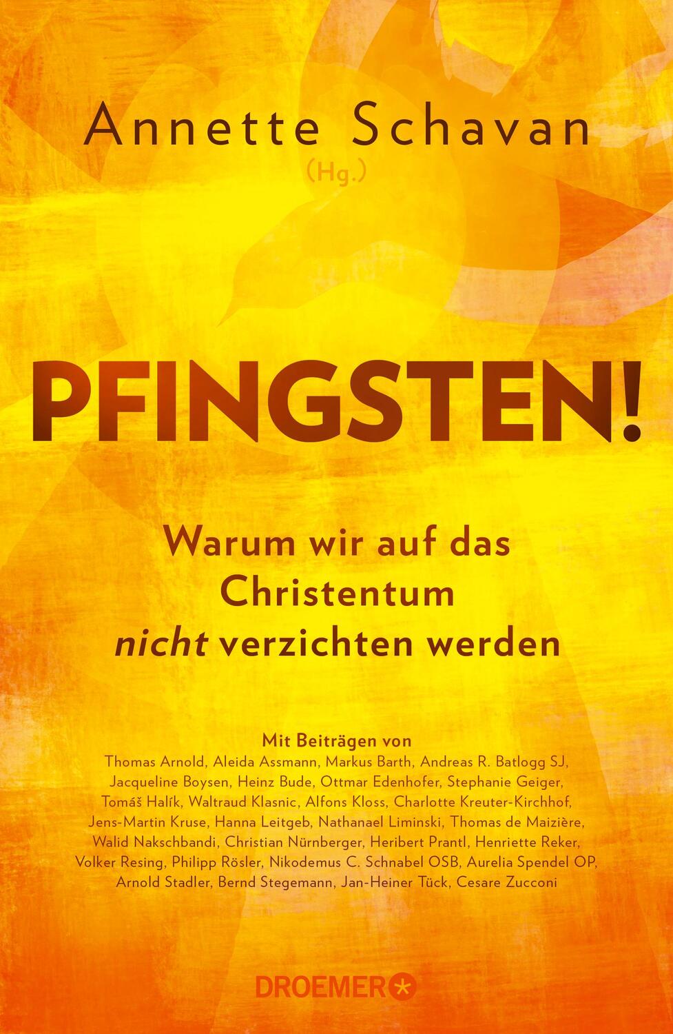 Cover: 9783426279120 | Pfingsten! | Annette Schavan | Buch | 304 S. | Deutsch | 2024